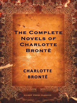 cover image of The Complete Novels of Charlotte Bronte